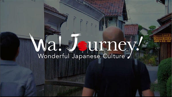 Wa! Journey! -Wonderful Japanese Culture-