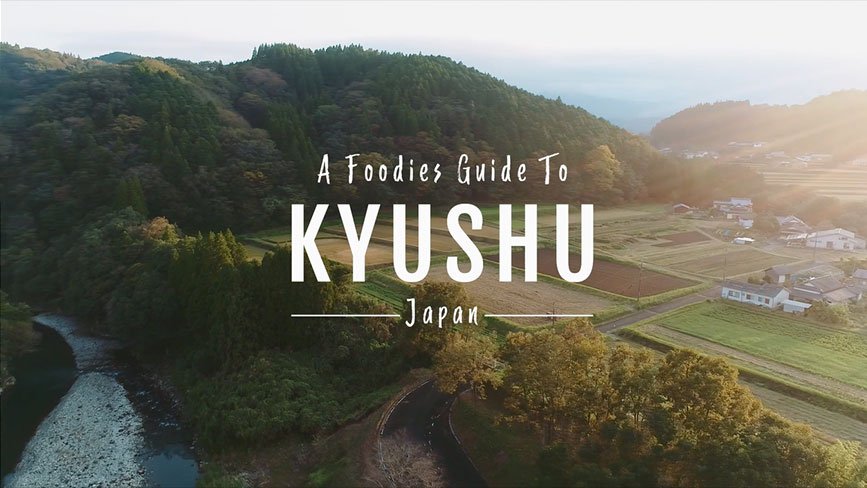 A Foodies Guide to Kyushu.Japan